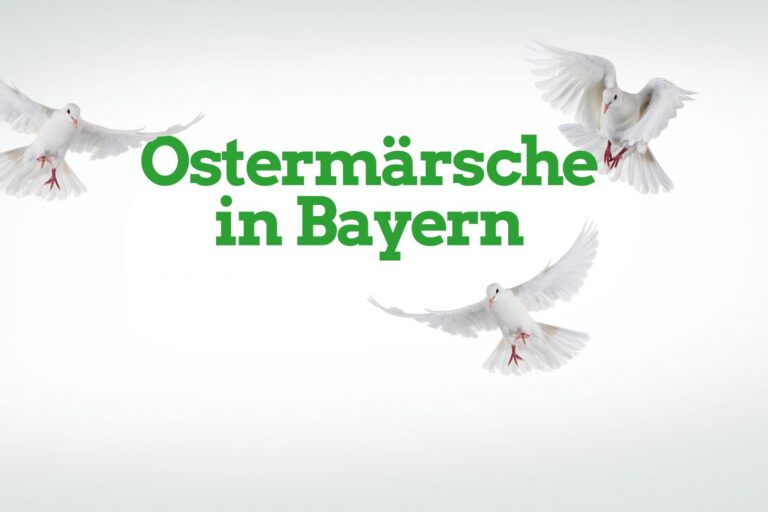 Ostermärsche in Bayern 2019