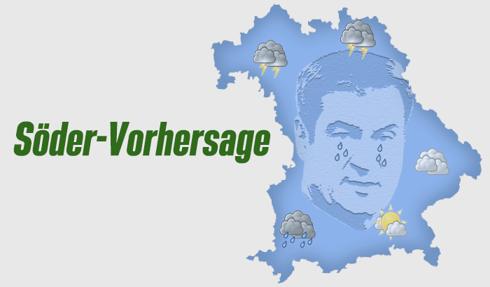 Die Söder-Vorhersage fürs Wochenende